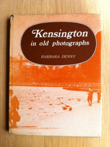 Kensington in Old Photographs
